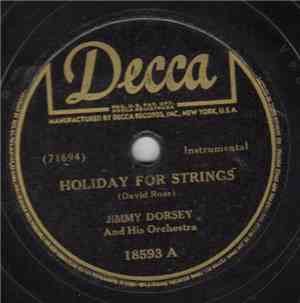 Jimmy Dorsey And His Orchestra - Holiday For Strings / Ohio