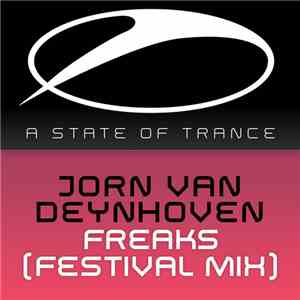 Jorn van Deynhoven - Freaks (Festival Mix)