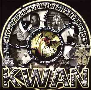 Kwan  - 360° - Circle Ends Where It Begins