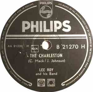 Lee Roy And His Band - The Charleston / Indian Giver