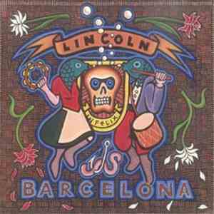 Lincoln  - Barcelona