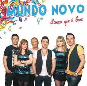 Mundo Novo - Dança Que É Bom