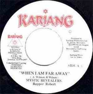 Mystic Revealers, Rapper Robert - When I Am Far Away