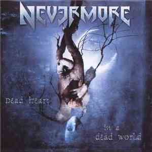 Nevermore - Dead Heart In A Dead World