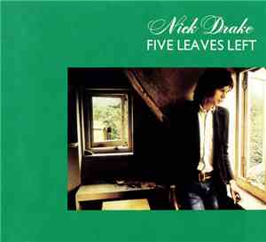 Nick Drake - Five Leaves Left
