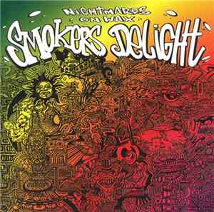 Nightmares On Wax - Smokers Delight