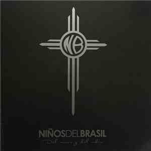 Niños Del Brasil - Del Amor Y Del Odio