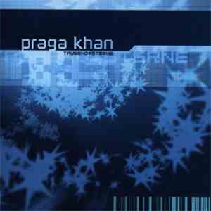 Praga Khan - Tausend Sterne