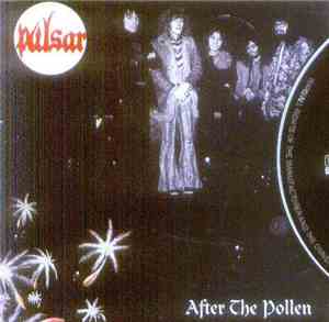 Pulsar  - After The Pollen