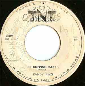 Randy King  - Be Bopping Baby