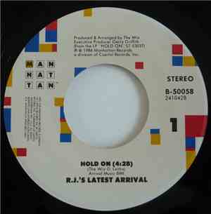 R.J.'s Latest Arrival - Hold On / Hold On (The Conversation)