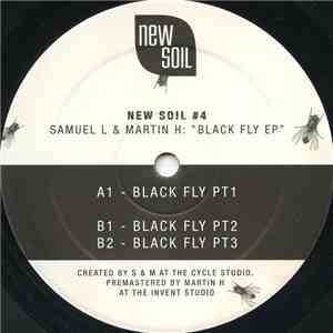 Samuel L. & Martin H - Black Fly EP