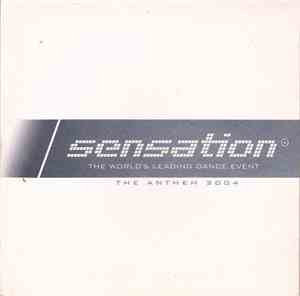 Sensation  - The Anthem 2004