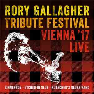 Sinnerboy • Etched In Blue • Kutscher's Blues Band - Rory Gallagher Tribute ...