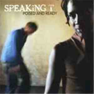Speaking T - Poised And Ready