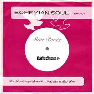 Strict Border - Bohemian Soul