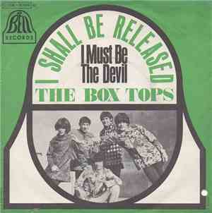 The Box Tops - I Shall Be Released