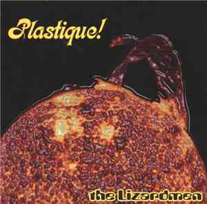 The Lizardmen - Plastique!