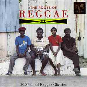 Various - The Roots Of Reggae II