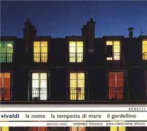 Vivaldi - Sébastien Marq, Ensemble Matheus ,  Jean-Christophe Spinosi - La  ...