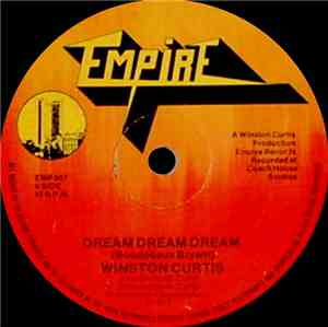 Winston Curtis - Dream Dream Dream