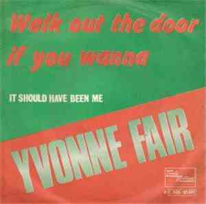 Yvonne Fair - Walk Out The Door If You Wanna