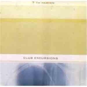 7th Heaven  - Club Excursions