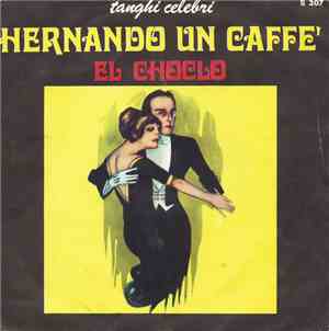 Adel Valentine - Hernando Un Caffè / El Choclo