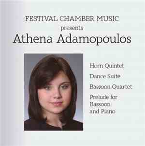 Athena Adamopoulos - Festival Chamber Music Presents The Works of Athena Ad ...