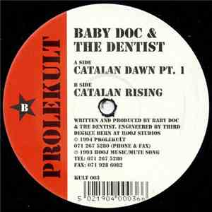 Baby Doc & The Dentist - Catalan Dawn Pt.1