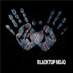 Blacktop Mojo - 