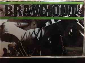 Brave Out - demo 2014
