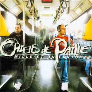 Chiens De Paille - Mille Et Un Fantômes