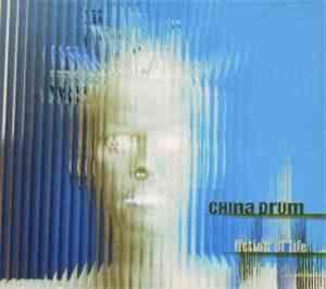 China Drum - Fiction Of Life