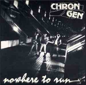 Chron Gen - Nowhere To Run