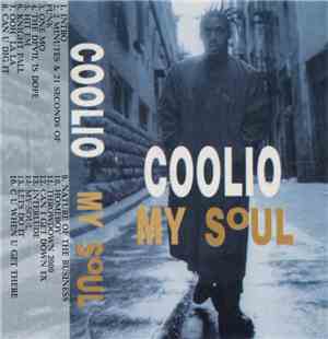 Coolio - My Soul