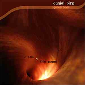 Daniel Biro, Gareth Davis - A Still Thin Sound