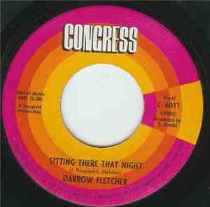 Darrow Fletcher - I Think I'm Gonna Write A Song / Sitting There That Night