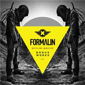 Formalin - Wasteland Manifesto Bonus Works