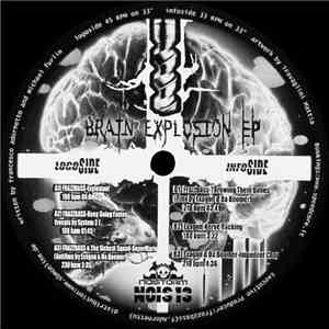 Frazzbass Vs Exagon - Brain Explosion EP