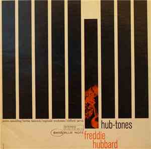 Freddie Hubbard - Hub-Tones