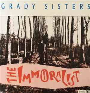 Grady Sisters - The Immoralist