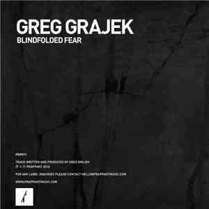 Greg Grajek - Blindfolded Fear