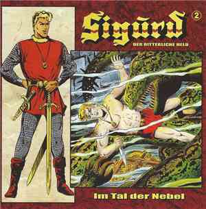 H. R. Wäscher - Sigurd - Im Tal Der Nebel