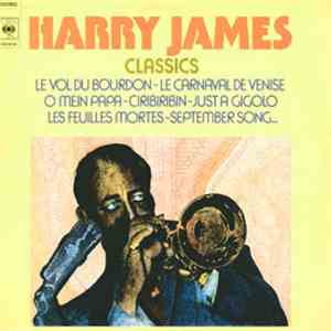Harry James  - Classics