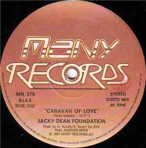 Jacky Dean Foundation - Caravan Of Love (The Dance Version)