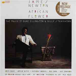 James Newton  - The African Flower (The Music Of Duke Ellington & Billy Str ...