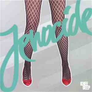 Jenocide - Knee Deep EP