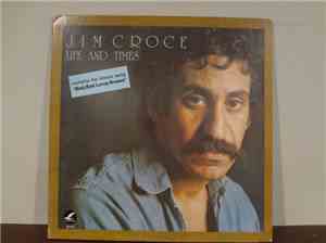 Jim Croce - Life And Times