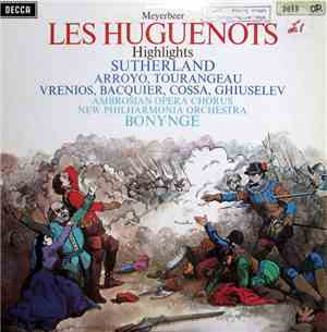 Joan Sutherland, Martina Arroyo, Huguette Tourangeau, Anastasios Vrenios, G ...